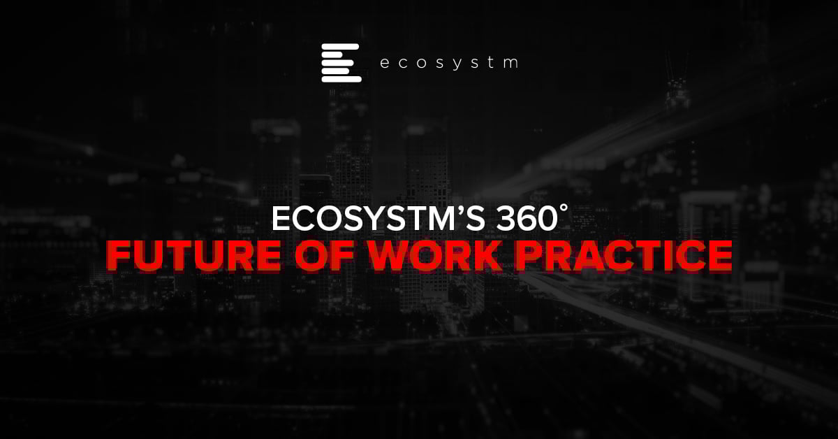 Ecosystm Future of Work-1
