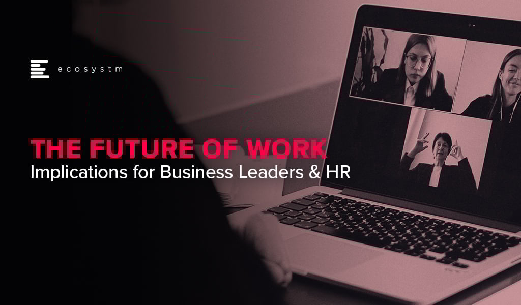 The-Future-of-Work-Implications-for-Business-Leaders-HR