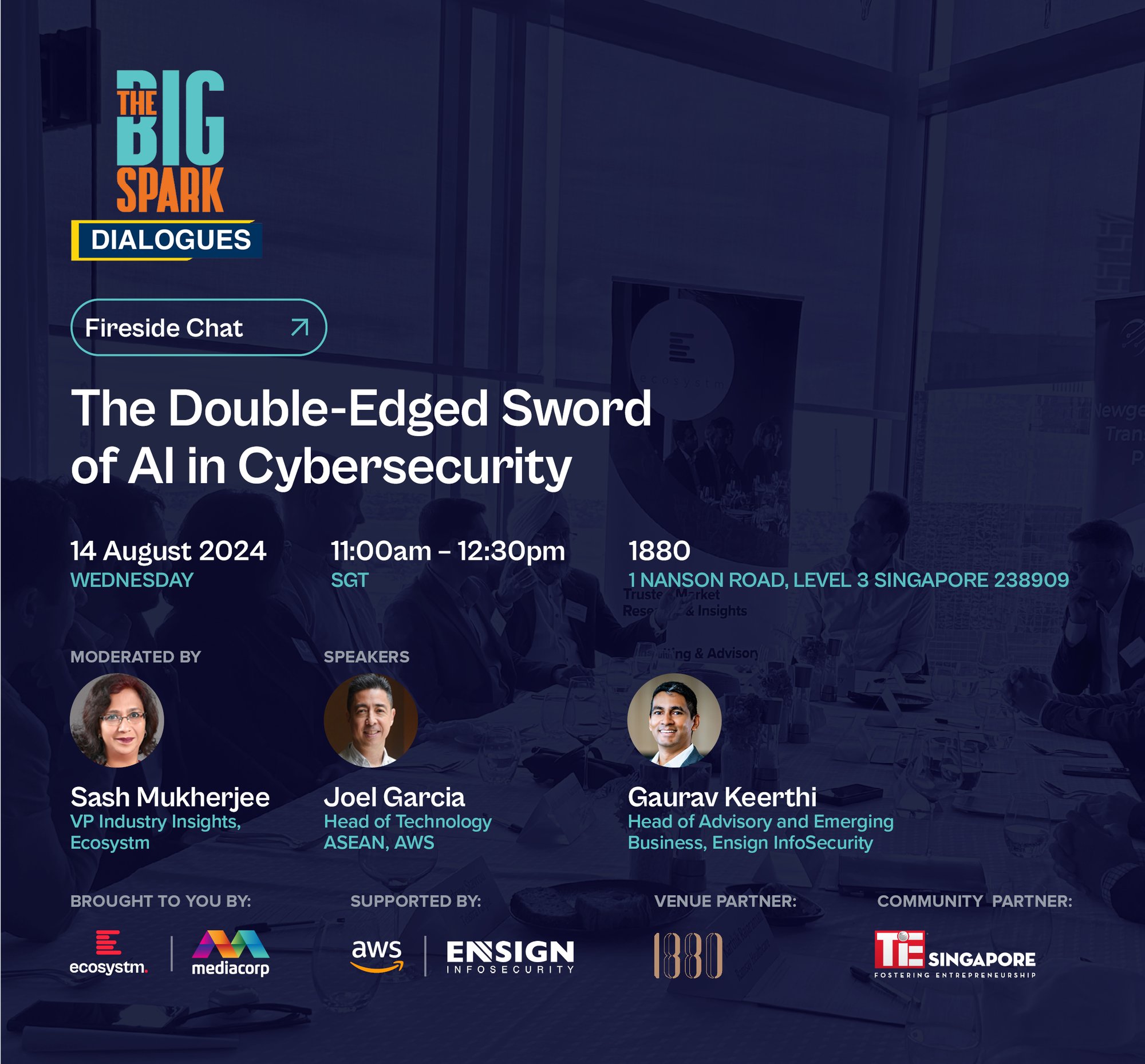 Ecosystm Leaders Roundtable_The Double-Edged Sword of AI in Cybersecurity_AWS Ensign_Fireside Chat_Invite Cover 12 Ecosystm Leaders Roundtable_The Double-Edged Sword of AI in Cybersecurity_AWS Ensign_Fireside Chat_Invite Cover 12