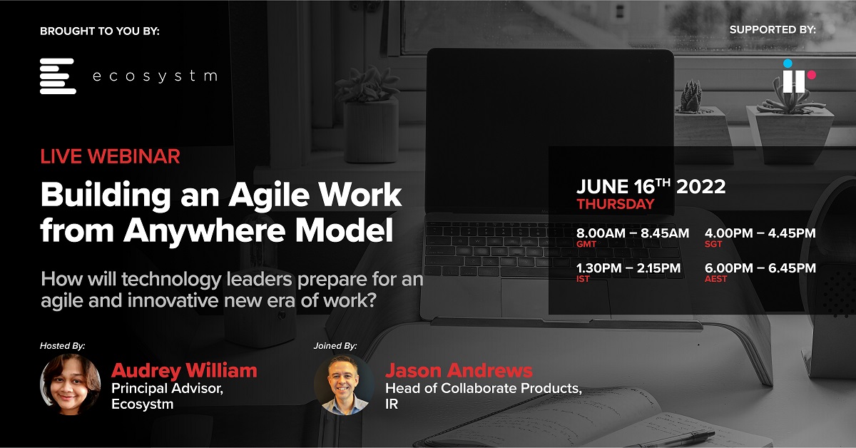 Webinar - Building an Agile Work from Anywhere Model